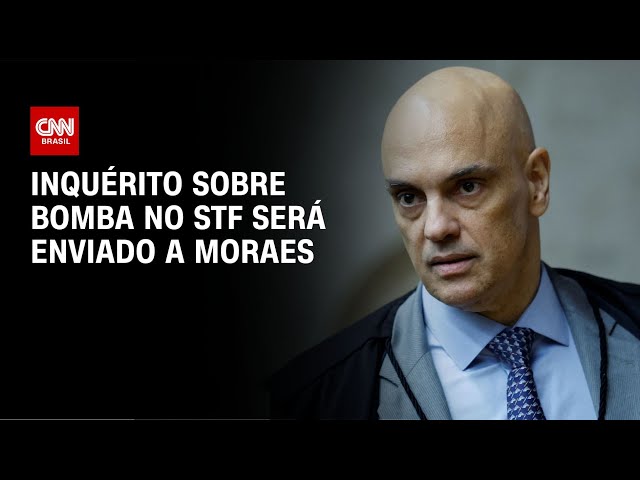 ⁣Inquérito sobre bomba no STF será enviado a Moraes | LIVE CNN