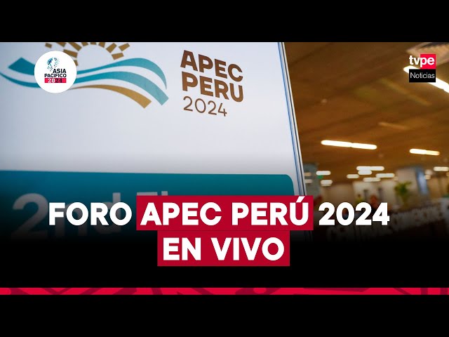 ⁣APEC 2024 de TVPerú Noticias EN VIVO: Asia Pacífico hoy jueves 14 de noviembre