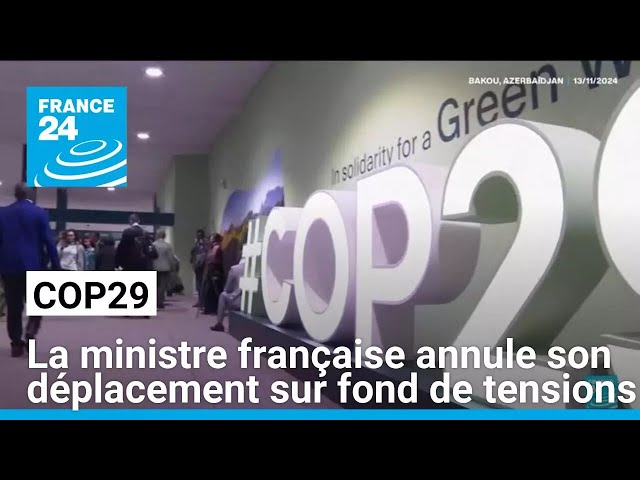 ⁣COP29 :  la ministre française annule son déplacement sur fond de tensions avec Bakou