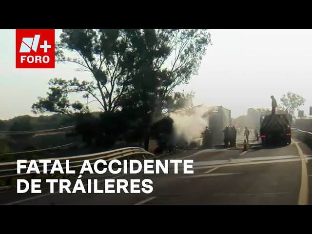 ⁣Choque de tráileres en la autopista Guadalajara-CDMX - Expreso de la Mañana