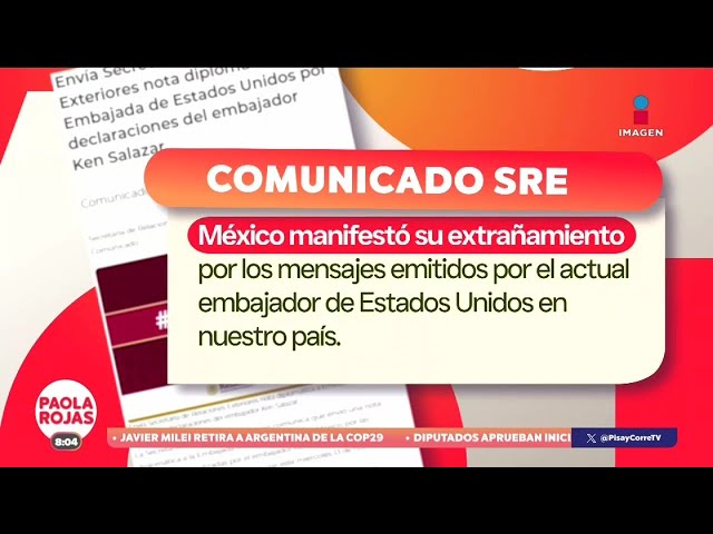 ⁣La SRE envía nota diplomática a Embajada de Estados Unidos tras declaraciones de Ken Salazar | DPC