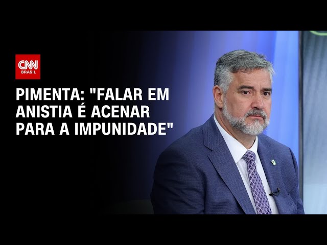 ⁣Pimenta: “Falar em anistia é acenar para a impunidade” | CNN 360º