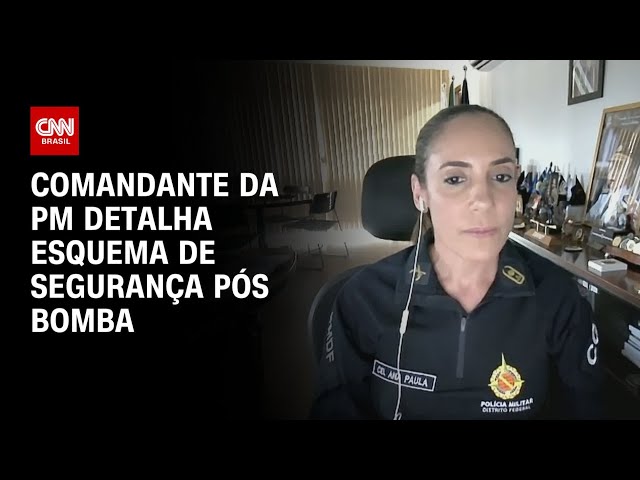 ⁣Comandante da PM detalha esquema de segurança pós bomba | CNN 360º