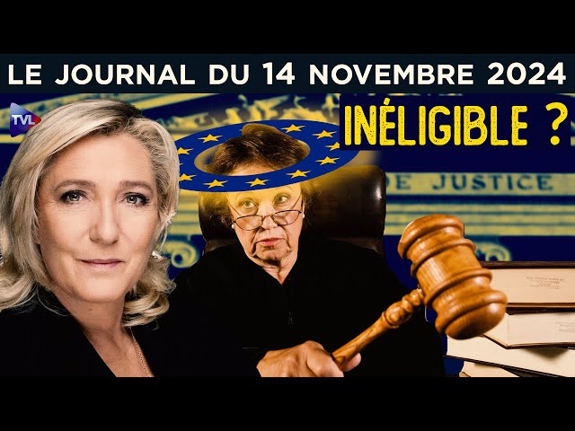 ⁣Marine Le Pen : un procès politique ? - JT du jeudi 14 novembre 2024