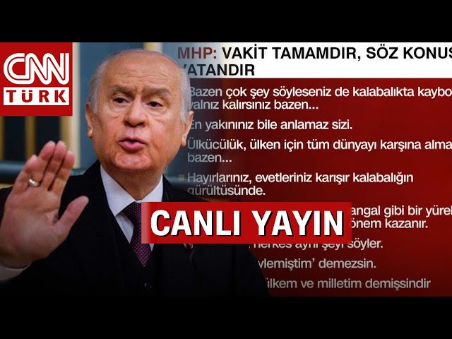 ⁣Devlet Bahçeli "Vakit Tamamdır" Dedi! O Paylaşımla Ne Anlatıyor? #CANLI