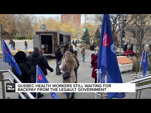 ⁣Quebec health workers still waiting for backpay from government