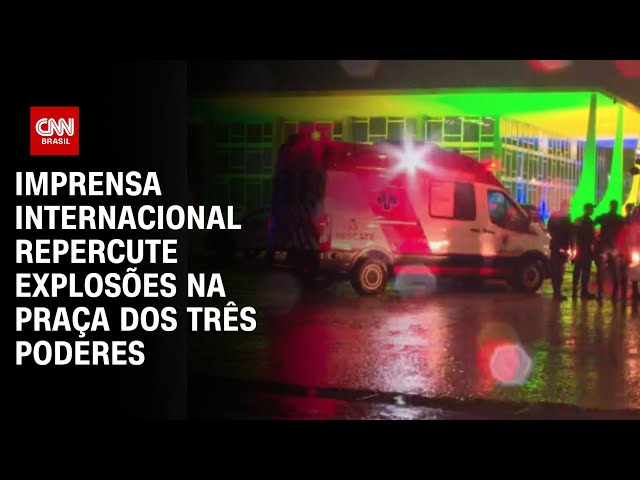 ⁣Imprensa internacional repercute explosões na Praça dos Três Poderes | CNN ARENA