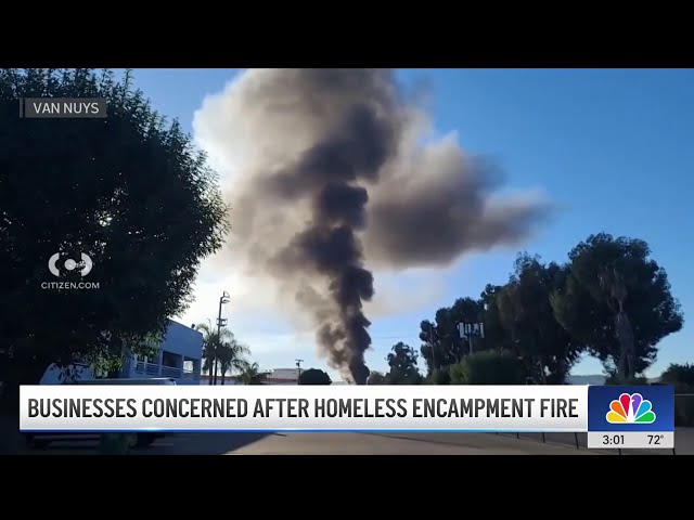 ⁣Homeless encampment fire in Van Nuys sparks concerns