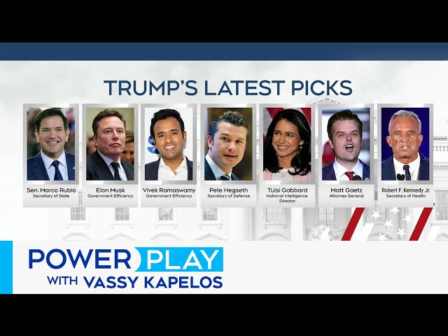 ⁣Here's the latest names added to Donald Trump's cabinet | Power Play with Vassy Kapelos