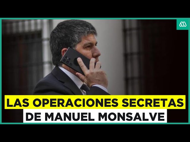 ⁣Manuel Monsalve: Las operaciones secretas del exsubsecretario