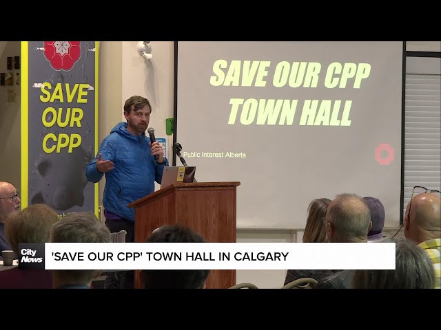 ⁣'Save our CPP' town hall in Calgary