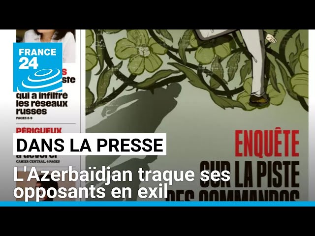 ⁣Sur la piste des commandos de Bakou en France • FRANCE 24