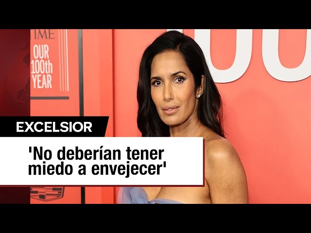 ⁣Padma Lakshmi cree que las mujeres 'no deberían tener miedo a envejecer'