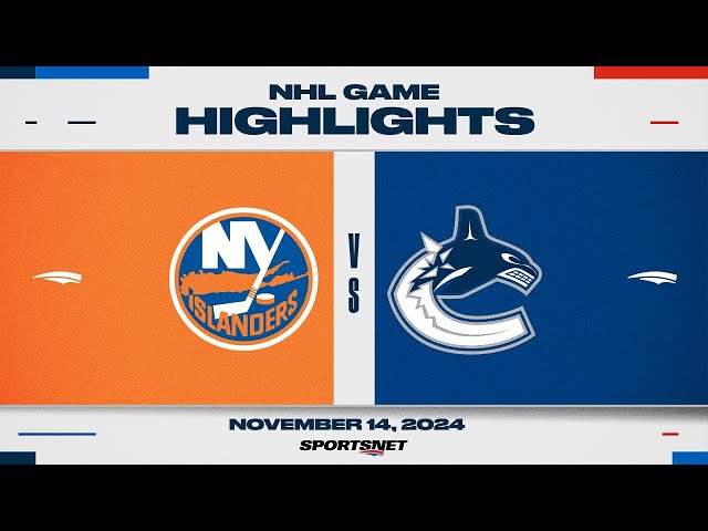 ⁣NHL Highlights | Islanders vs. Canucks - November 14, 2024