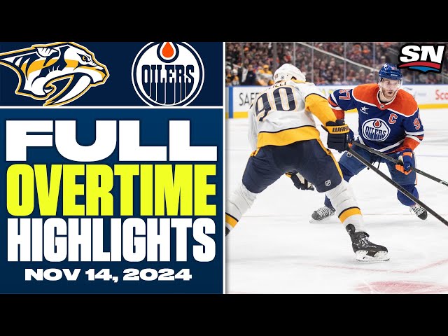 ⁣Nashville Predators at Edmonton Oilers | FULL Overtime Highlights - November 14, 2024