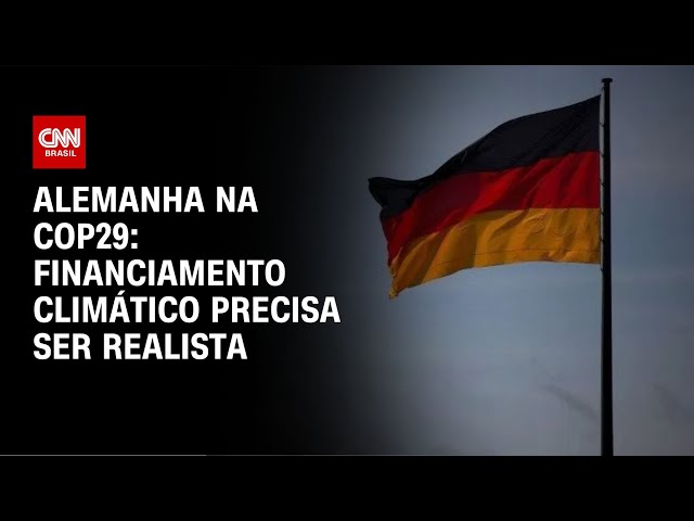 ⁣Alemanha na COP29: Financiamento climático precisa ser realista | LIVE CNN