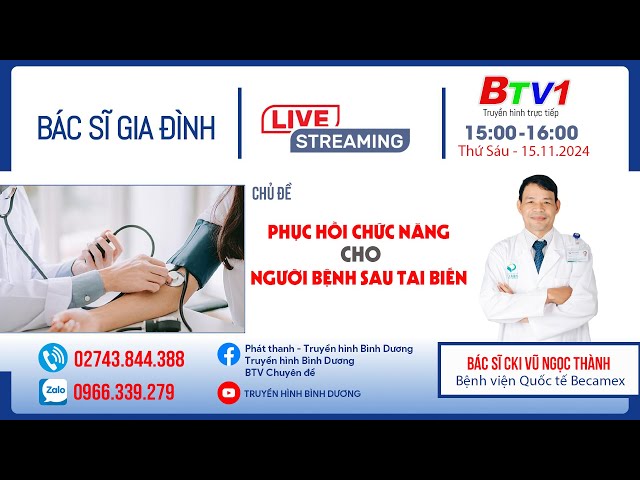 ⁣Livestream | Bác sĩ gia đình | Chủ đề: PHỤC HỒI CHỨC NĂNG CHO NGƯỜI BỆNH SAU TAI BIẾN