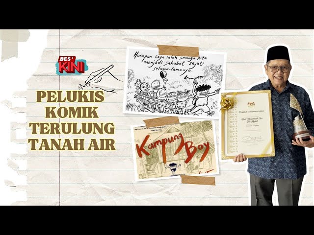 BES+KINI : Pelukis Komik Terulung Tanah Air