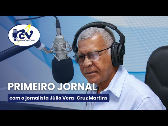 ⁣Primeiro Jornal RCV com o jornalista Júlio Vera-Cruz Martins  - 15 de Novembro 2024