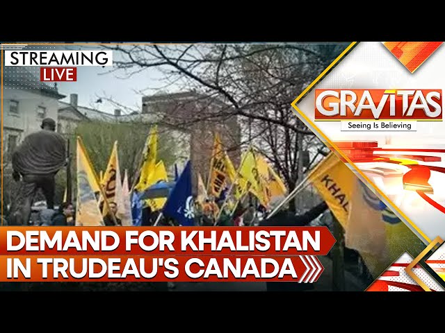 ⁣Trudeau's Appeasement Backfires: Demand for Khalistan in Canada | GRAVITAS LIVE