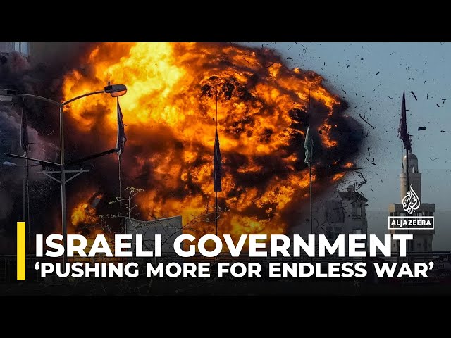 ⁣Israel’s government ‘pushing more and more for endless war’