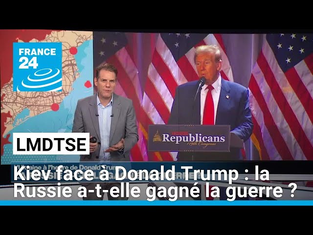 ⁣L’Ukraine à l’heure de Donald Trump : la Russie a-t-elle gagné la guerre ? • FRANCE 24