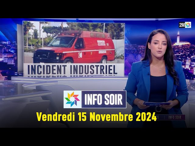 ⁣Info soir : Vendredi 15 Novembre 2024