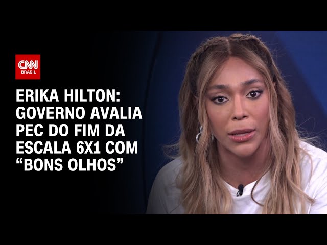 ⁣Erika Hilton: Governo avalia PEC do fim da escala 6x1 com “bons olhos” | CNN 360