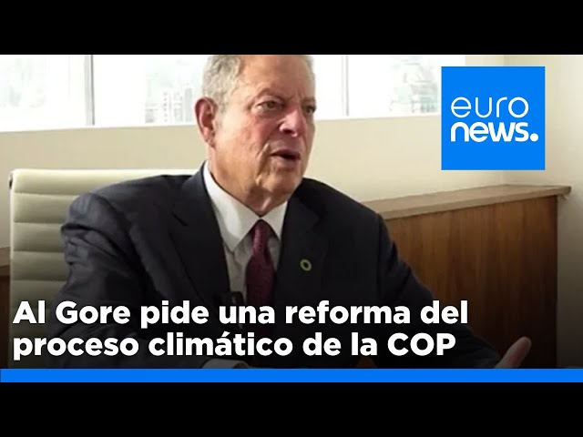 ⁣Al Gore pide una reforma del proceso climático de la COP