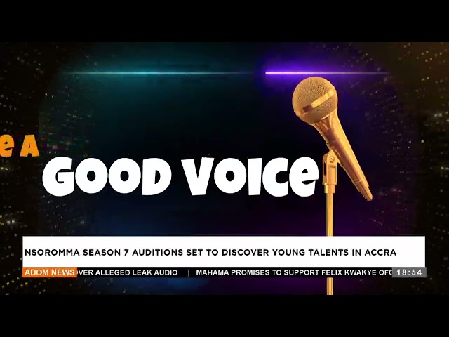 ⁣NSOROMMA SEASON 7: Auditions set to discover young talents in Accra -  (15-11-24)