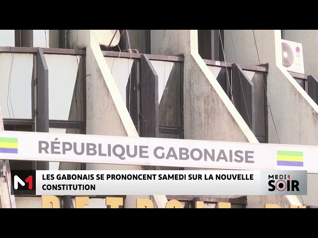 ⁣Les Gabonais se prononcent samedi sur la nouvelle constitution