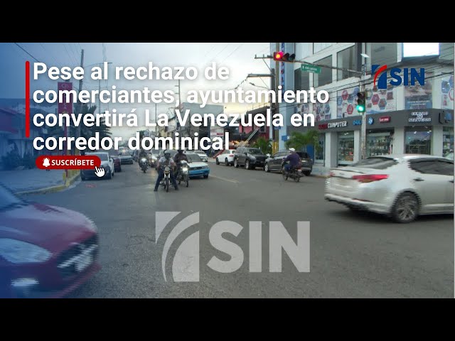 ⁣Pese al rechazo de comerciantes, ayuntamiento de SDE convertirá La Venezuela en corredor dominical