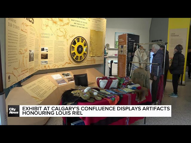 ⁣Exhibit at Calgary's Confluence displays artifacts honouring Louis Riel