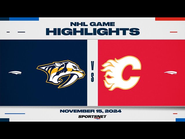 ⁣NHL Highlights | Predators vs. Flames - November 15, 2024