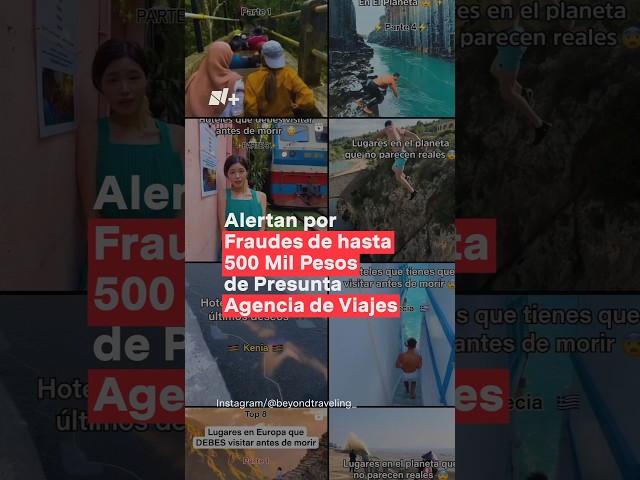 ⁣Alertan por fraudes de 500 mil pesos de agencia de viajes #nmas #viajes #shorts