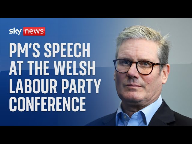 ⁣Watch live: Prime Minister Sir Keir Starmer delivers a speech at the Welsh Labour Party Conference