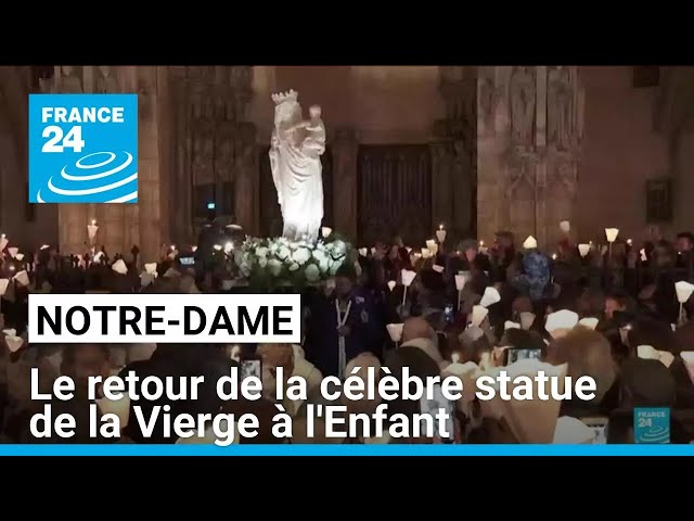 ⁣Notre-Dame : la célèbre statue de la Vierge à l'Enfant est de retour • FRANCE 24