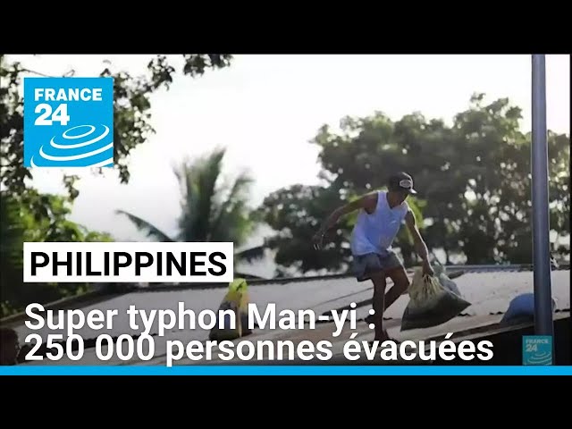 ⁣Le super typhon Man-yi s'apprête à toucher les Philippines : 250 000 personnes évacuées