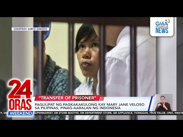 ⁣Paglilipat ng pagkakakulong kay Mary Jane Veloso sa Pilipinas, pinag-aaralan... | 24 Oras Weekend