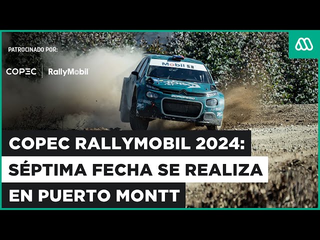 ⁣EN VIVO | Copec RallyMobil 2024: Séptima fecha se realiza en Puerto Montt