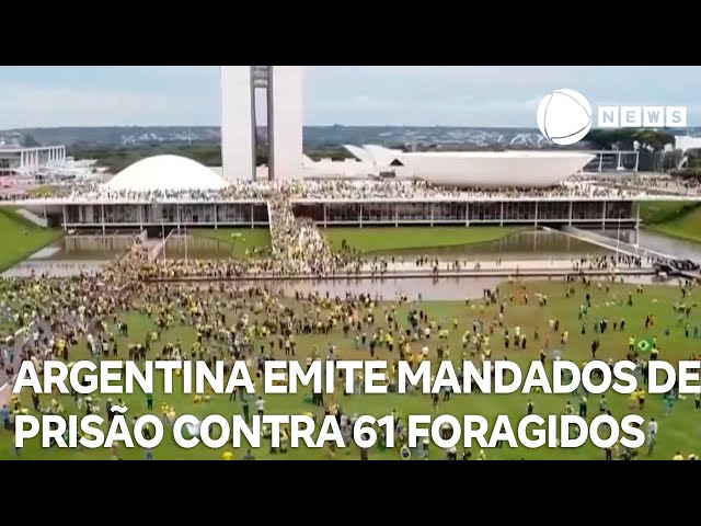 ⁣8 de janeiro: Justiça da Argentina emite mandados de prisão contra 61 brasileiros condenados