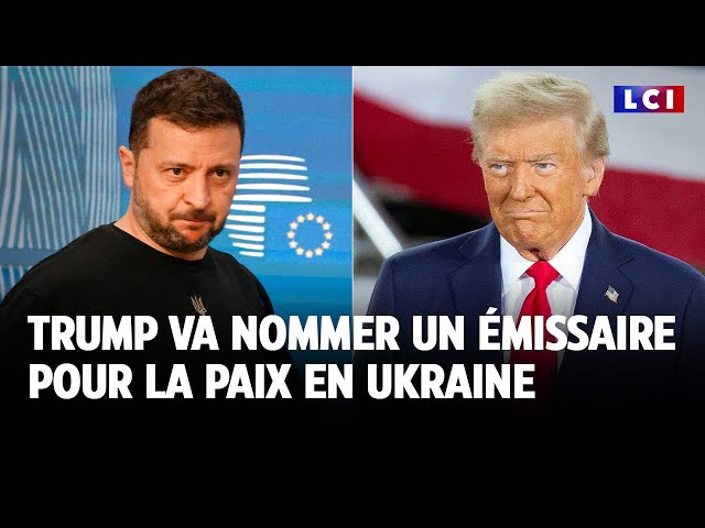 ⁣Trump va nommer un émissaire pour la paix en Ukraine｜LCI