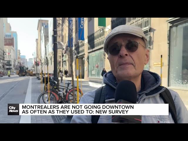 ⁣New survey suggests Montrealers aren’t going downtown as often