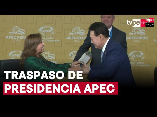 ⁣Perú traspasa presidencia APEC a la República de Corea