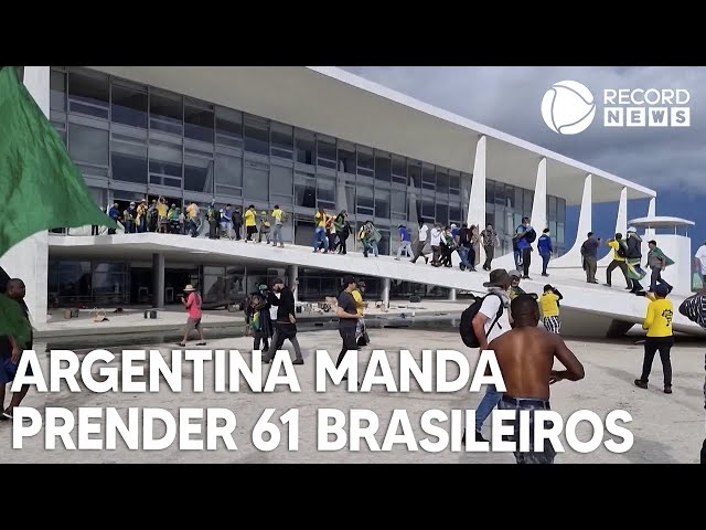 ⁣Justiça argentina emite mandados de prisão contra 61 brasileiros