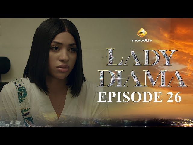 ⁣Série - Lady Diama - Saison 1 - Episode 26 - VOSTFR