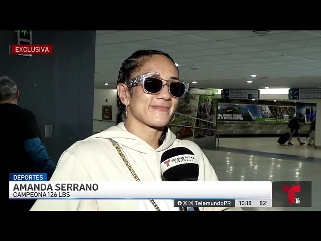 ⁣Amanda Serrano llega a Puerto Rico luego del desenlace controversial en su combate