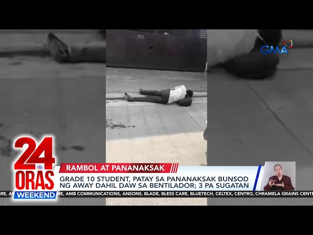 ⁣Grade 10 student, patay sa pananaksak bunsod ng away dahil daw sa bentilador | 24 Oras Weekend