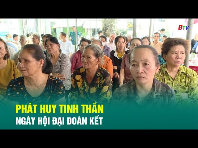 ⁣Phát huy tinh thần Ngày hội Đại đoàn kết