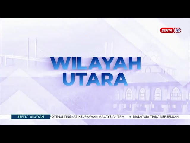 ⁣17 NOV 2024 - BERITA WILAYAH - WILAYAH UTARA